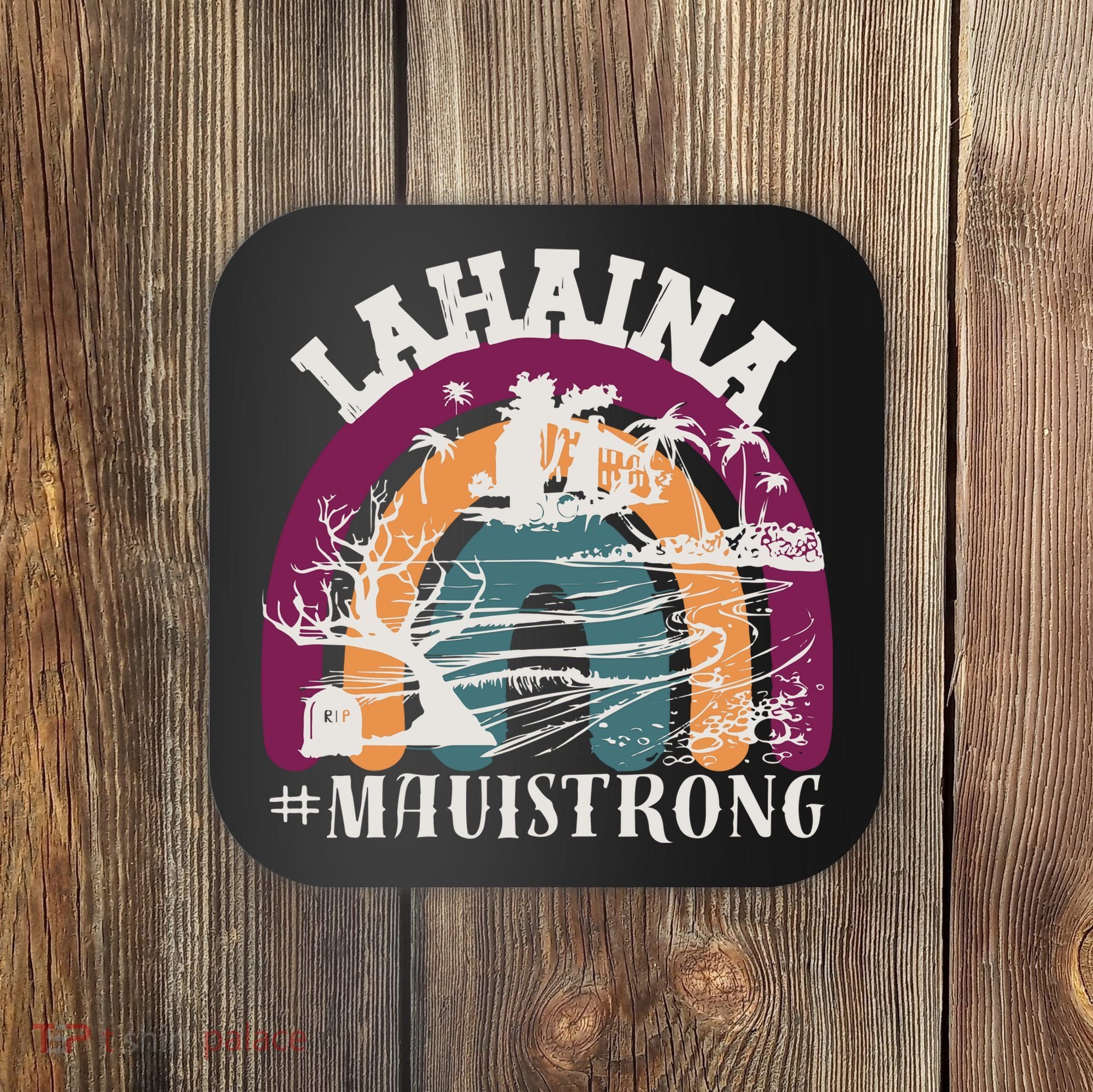 Lahaina Maui Strong Lahaina Banyan Tree Maui Hawaii Shoreline Coaster