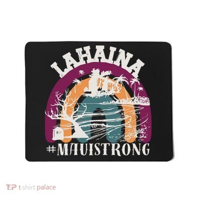 Lahaina Maui Strong Lahaina Banyan Tree Maui Hawaii Shoreline Mousepad