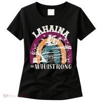 Lahaina Maui Strong Lahaina Banyan Tree Maui Hawaii Shoreline Women's T-Shirt thumb 0