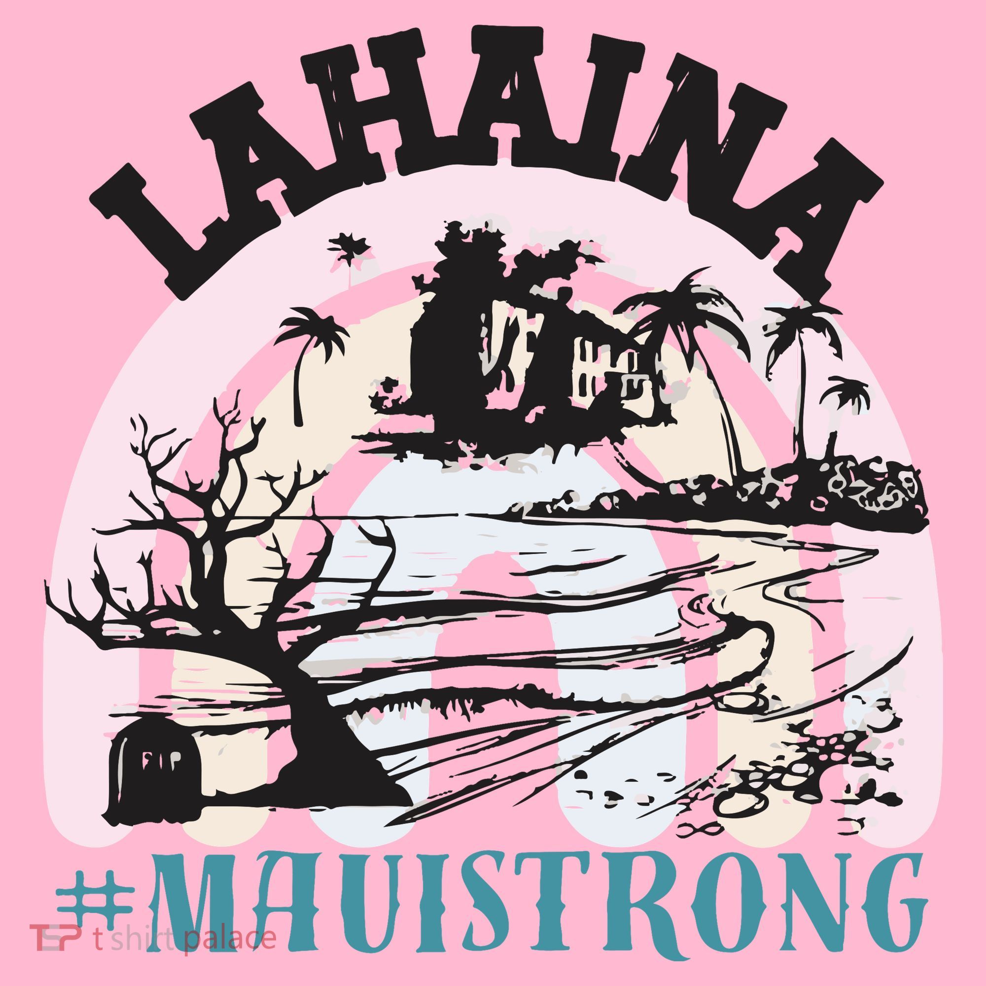 Lahaina Maui Strong Lahaina Banyan Tree Maui Hawaii Shoreline T-Shirt