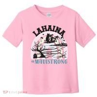 Lahaina Maui Strong Lahaina Banyan Tree Maui Hawaii Shoreline Toddler T-Shirt thumb 0