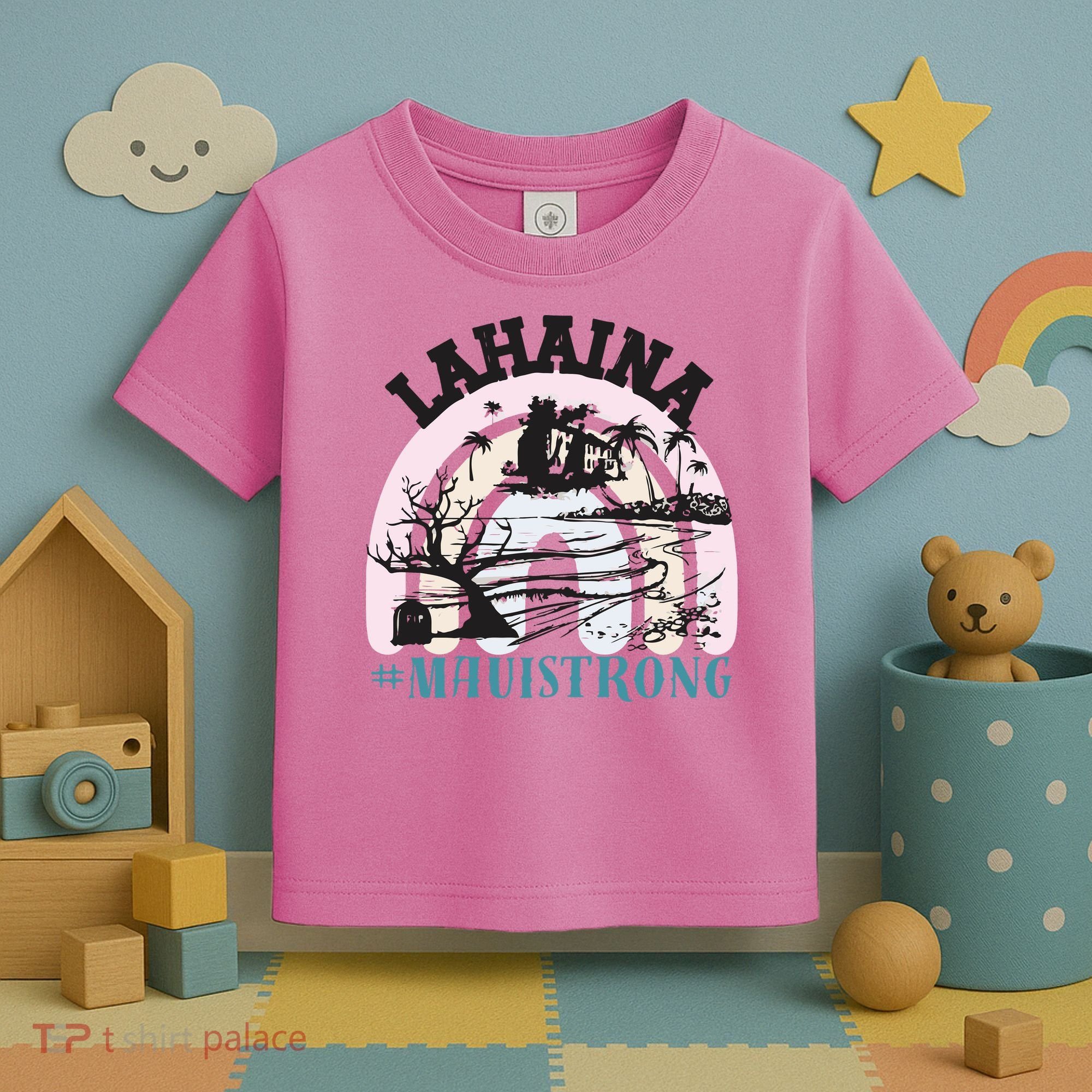 Lahaina Maui Strong Lahaina Banyan Tree Maui Hawaii Shoreline Toddler T-Shirt