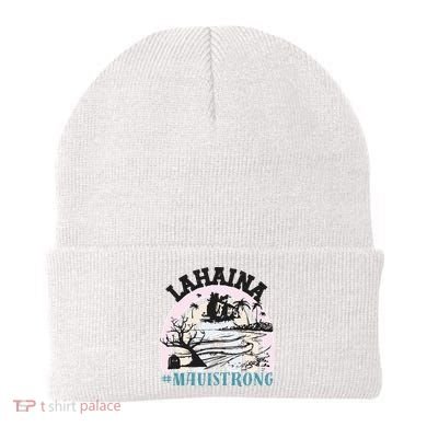 Lahaina Maui Strong Lahaina Banyan Tree Maui Hawaii Shoreline Beanie