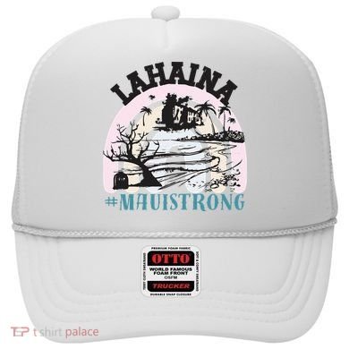 Lahaina Maui Strong Lahaina Banyan Tree Maui Hawaii Shoreline Hat
