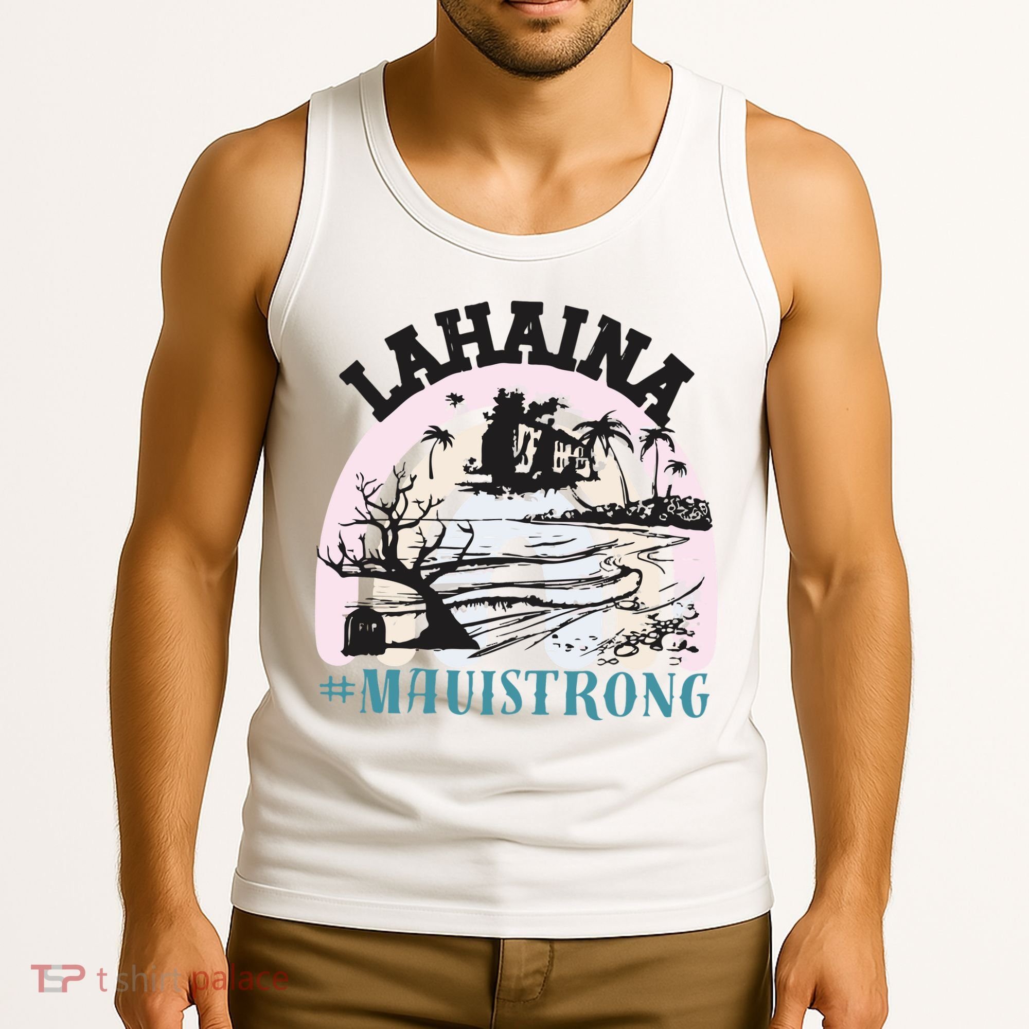 Lahaina Maui Strong Lahaina Banyan Tree Maui Hawaii Shoreline Tank Top