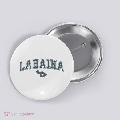 Lahaina Maui Strong Lahaina Banyan Tree Maui Hawaii Shoreline Button