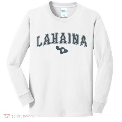Lahaina Maui Strong Lahaina Banyan Tree Maui Hawaii Shoreline Kids Long Sleeve Shirt