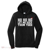 Let Me Suck Them Toes Feet Lover Joke Embarrassing Christmas Gift Women's Hoodie thumb 0