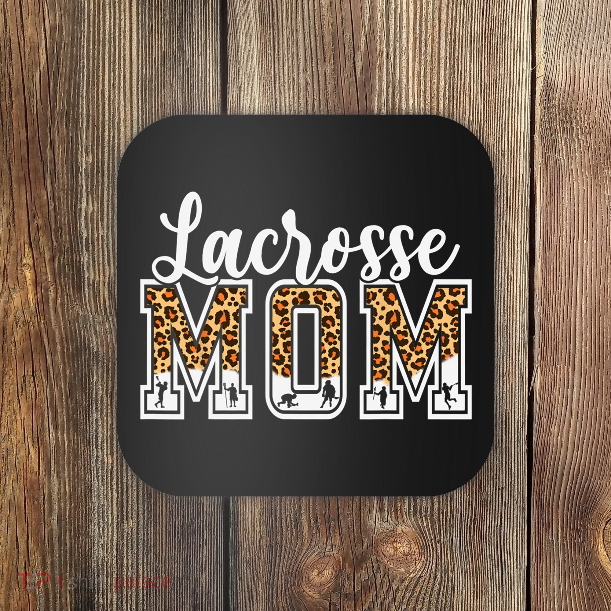 Lacrosse Mom Sport Lover Leopard Game Day Mothers Day Coaster