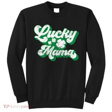 Lucky Mama St Patricks Day Gift Vintage Sweatshirt