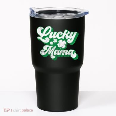 Lucky Mama St Patricks Day Gift Vintage Tumbler