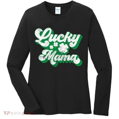 Lucky Mama St Patricks Day Gift Vintage Women's Long Sleeve Shirt