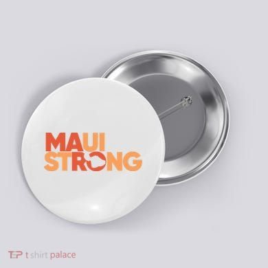 Lahaina Maui Strong Fundraiser Maui Fire Button