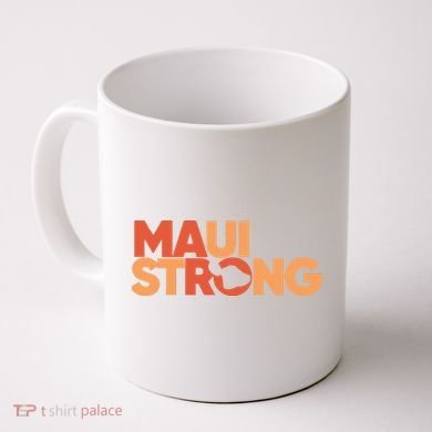 Lahaina Maui Strong Fundraiser Maui Fire Coffee Mug