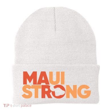Lahaina Maui Strong Fundraiser Maui Fire Beanie