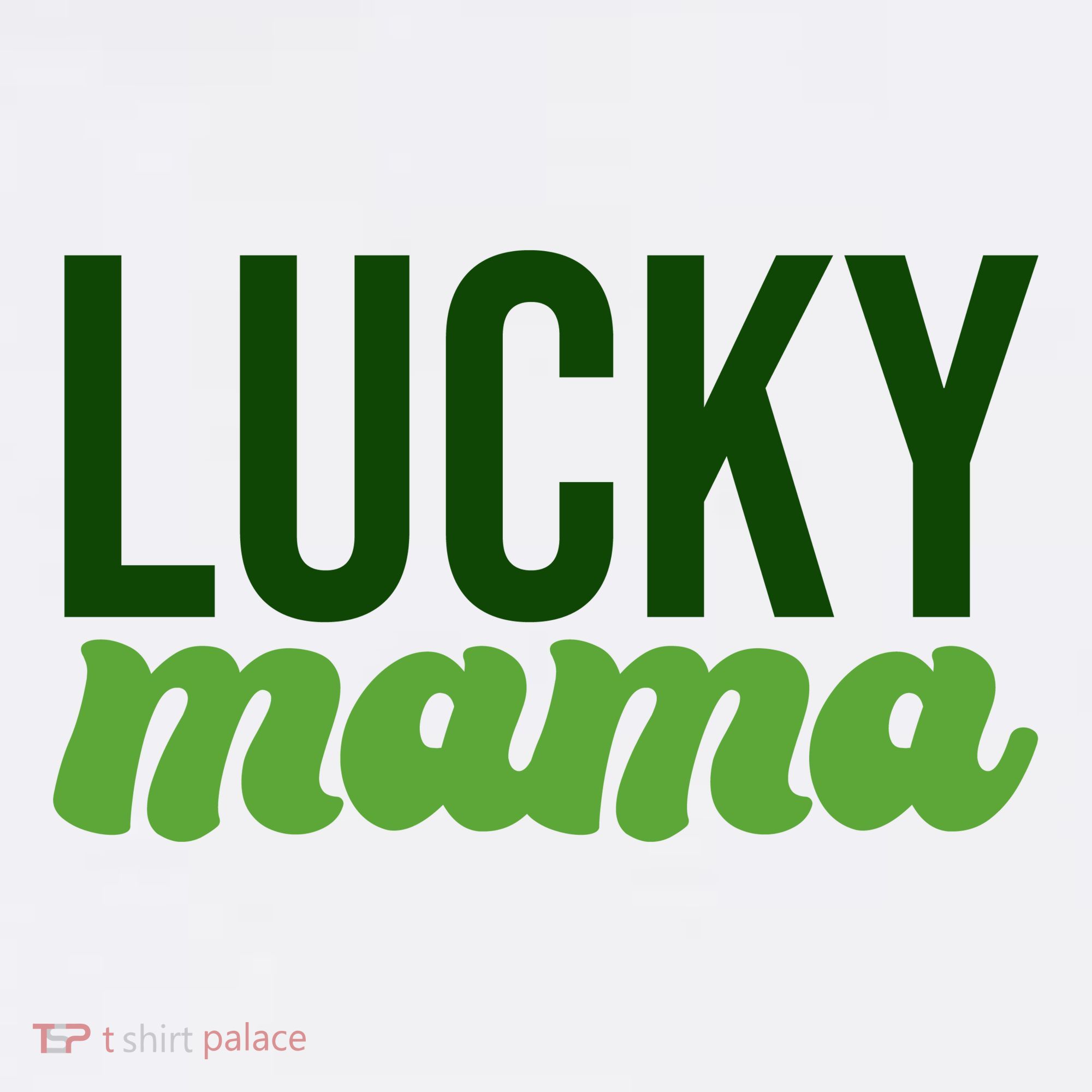 Lucky Mama St Patricks Day Long Sleeve Shirt