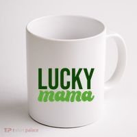 Lucky Mama St Patricks Day Coffee Mug thumb 1