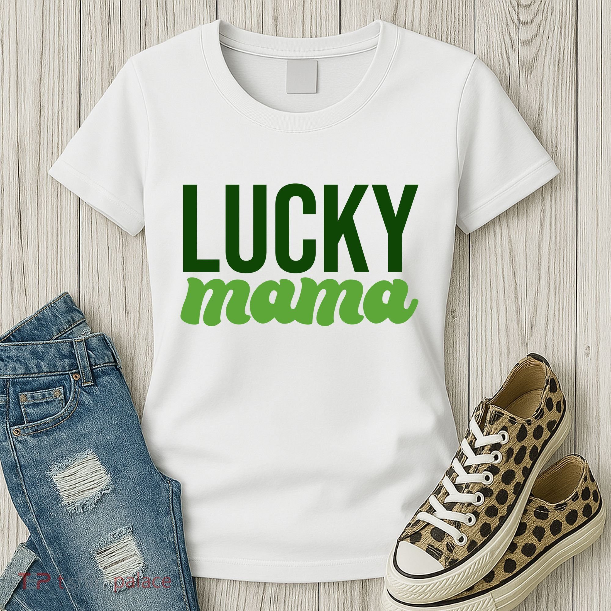 Lucky Mama St Patricks Day Women's T-Shirt