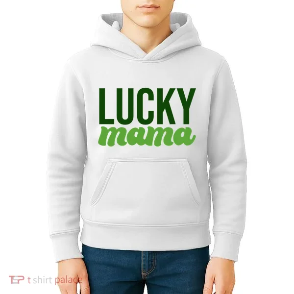Lucky Mama St Patricks Day Kids Hoodie