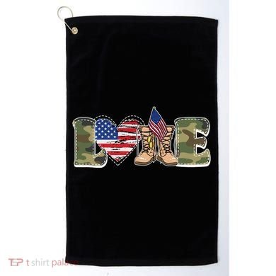 Love Military Support Your Troops And Arm Forces Golf Towel
