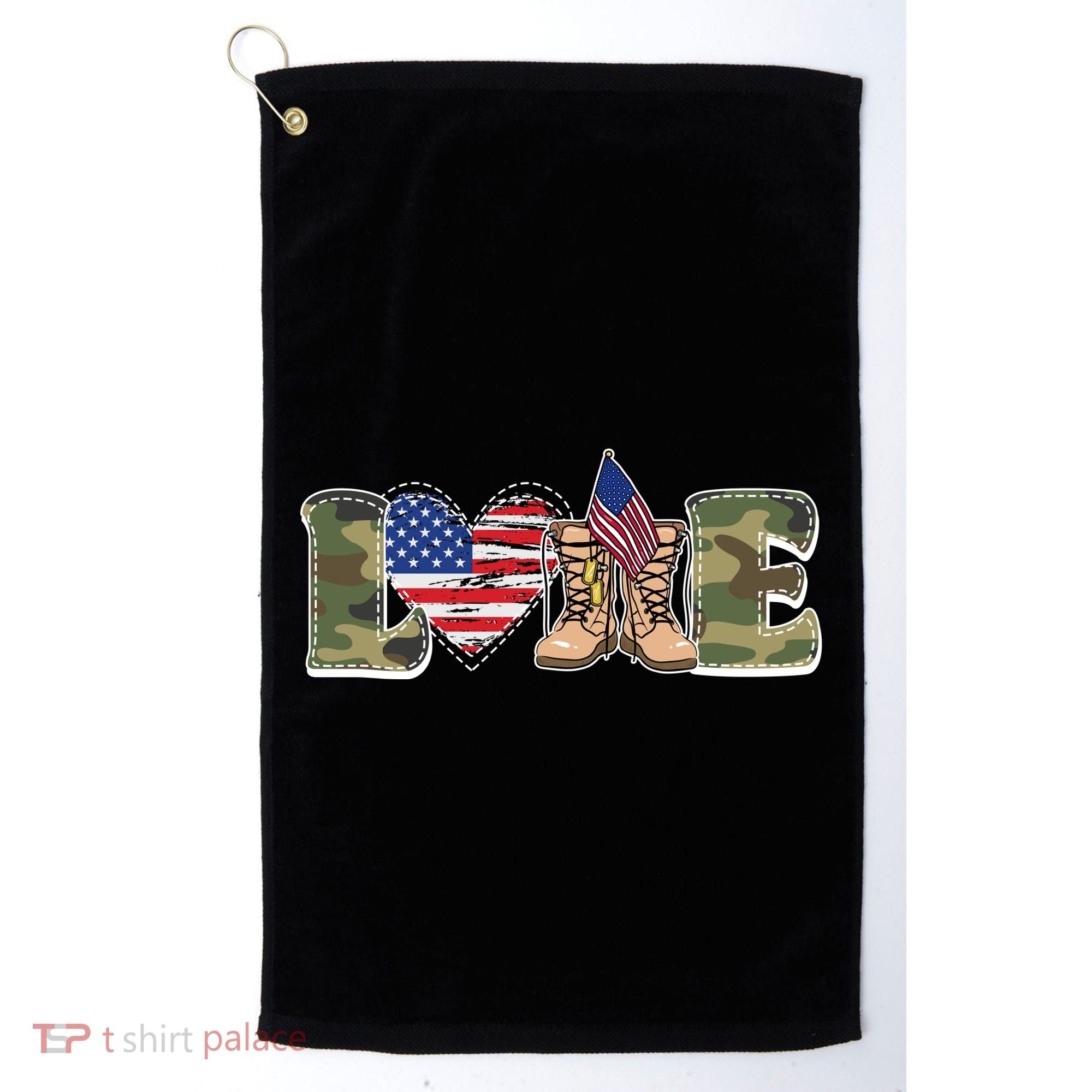 Love Military Support Your Troops And Arm Forces Golf Towel