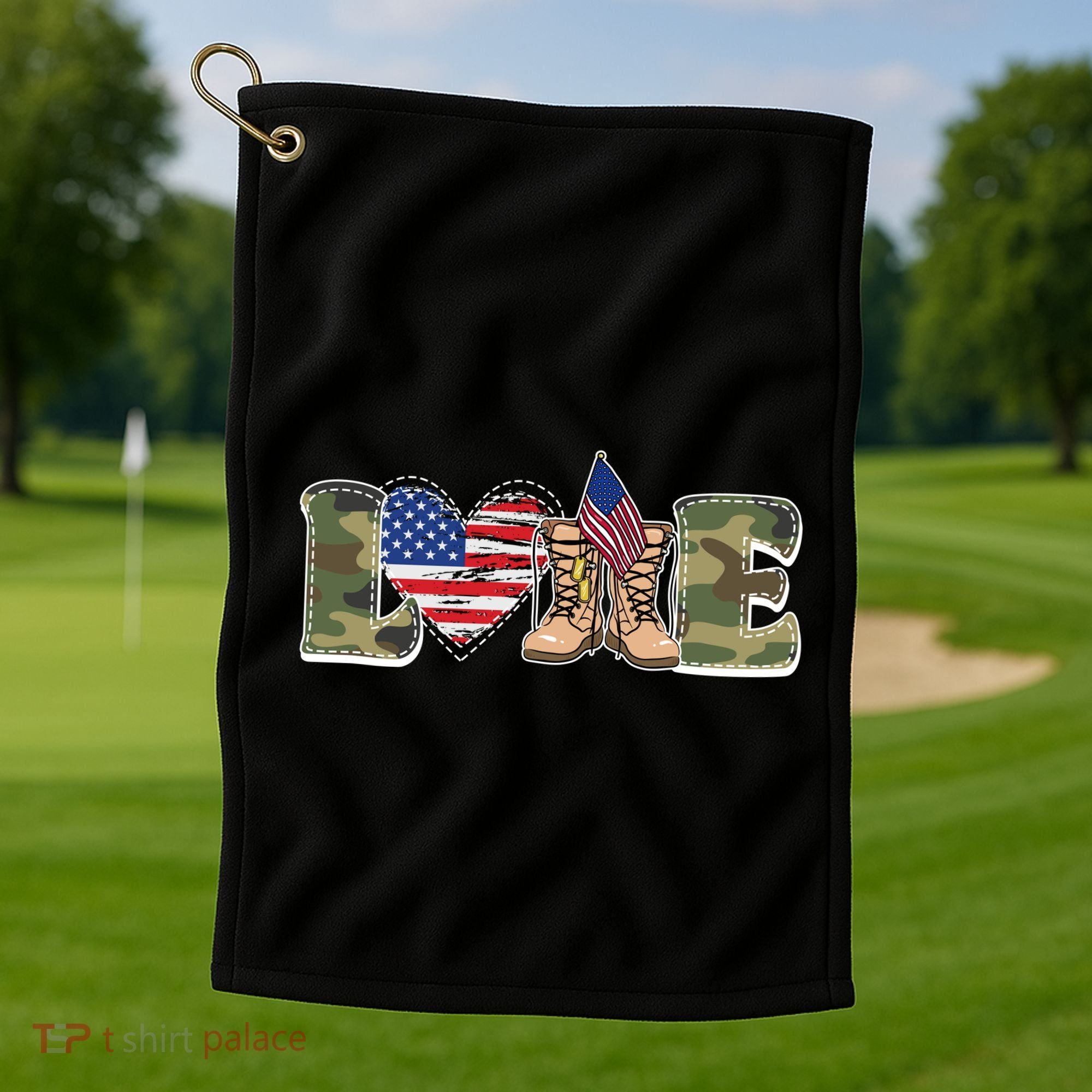 Love Military Support Your Troops And Arm Forces Golf Towel