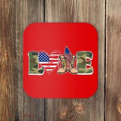 Love Military Support Your Troops And Arm Forces Coaster