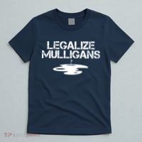 Legalize Mulligans Team Golfer Golfing Quote Saying Funny T-Shirt thumb 5