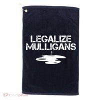 Legalize Mulligans Team Golfer Golfing Quote Saying Funny Golf Towel thumb 0
