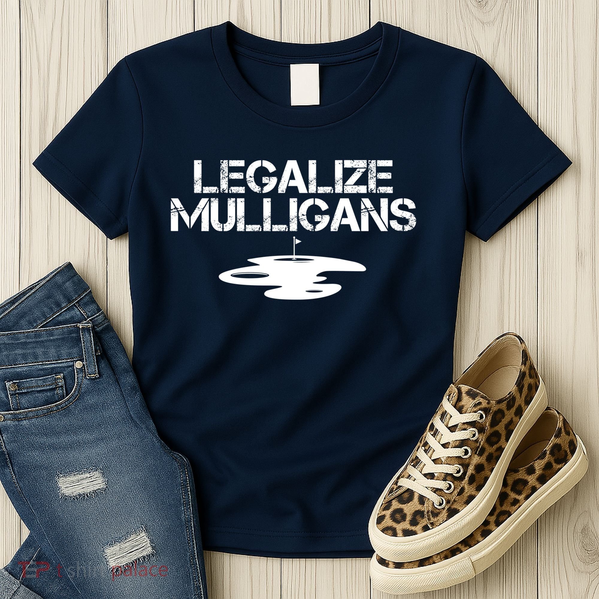 Legalize Mulligans Team Golfer Golfing Quote Saying Funny Women's T-Shirt