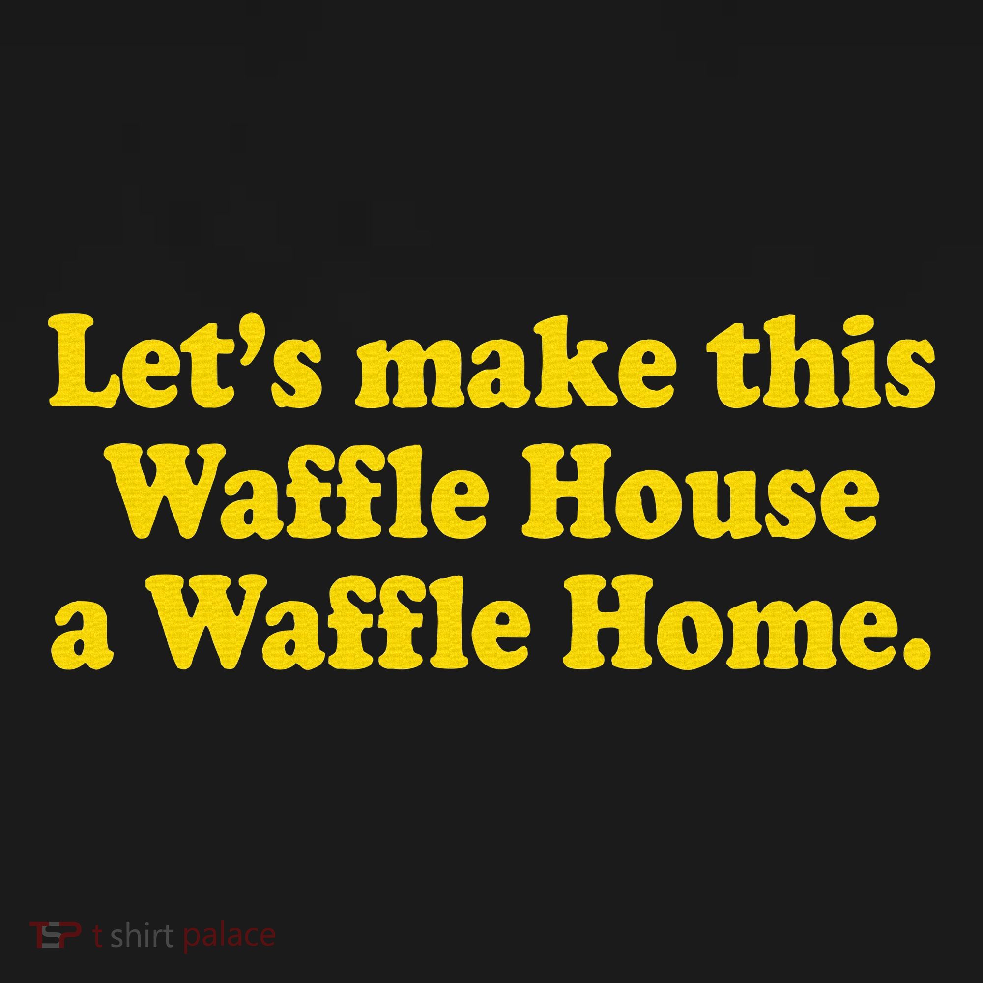 Lets Make This Waffle Houses A Waffle Home Ornament