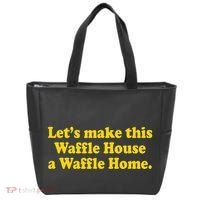 Lets Make This Waffle Houses A Waffle Home Tote Bag thumb 0