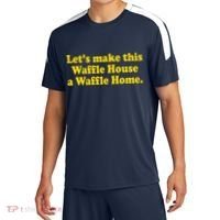 Lets Make This Waffle Houses A Waffle Home Sport-Tek Competitor United Soccer Jersey thumb 0