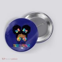 Lil Miss Third Grade Messy Bun Tie Dye African Afro Gift Button thumb 0