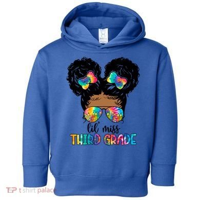Lil Miss Third Grade Messy Bun Tie Dye African Afro Gift Toddler Hoodie