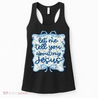 Let Me Tell You About My Jesus Blue Coquette Bow Christian Women's Tank Top thumb 0