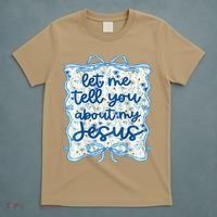 Let Me Tell You About My Jesus Blue Coquette Bow Christian T-Shirt thumb 5