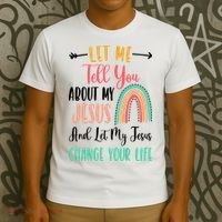 Let Me Tell You About My Jesus Rainbow Christian T-Shirt thumb 3