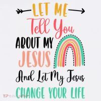 Let Me Tell You About My Jesus Rainbow Christian Kids Sweatshirt thumb 2