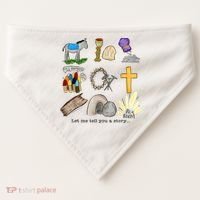 Let Me Tell You A Story He Is Risen Jesus Easter Christian  USA-Made Doggie Bandana thumb 0
