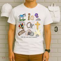 Let Me Tell You A Story He Is Risen Jesus Easter Christian  T-Shirt thumb 6