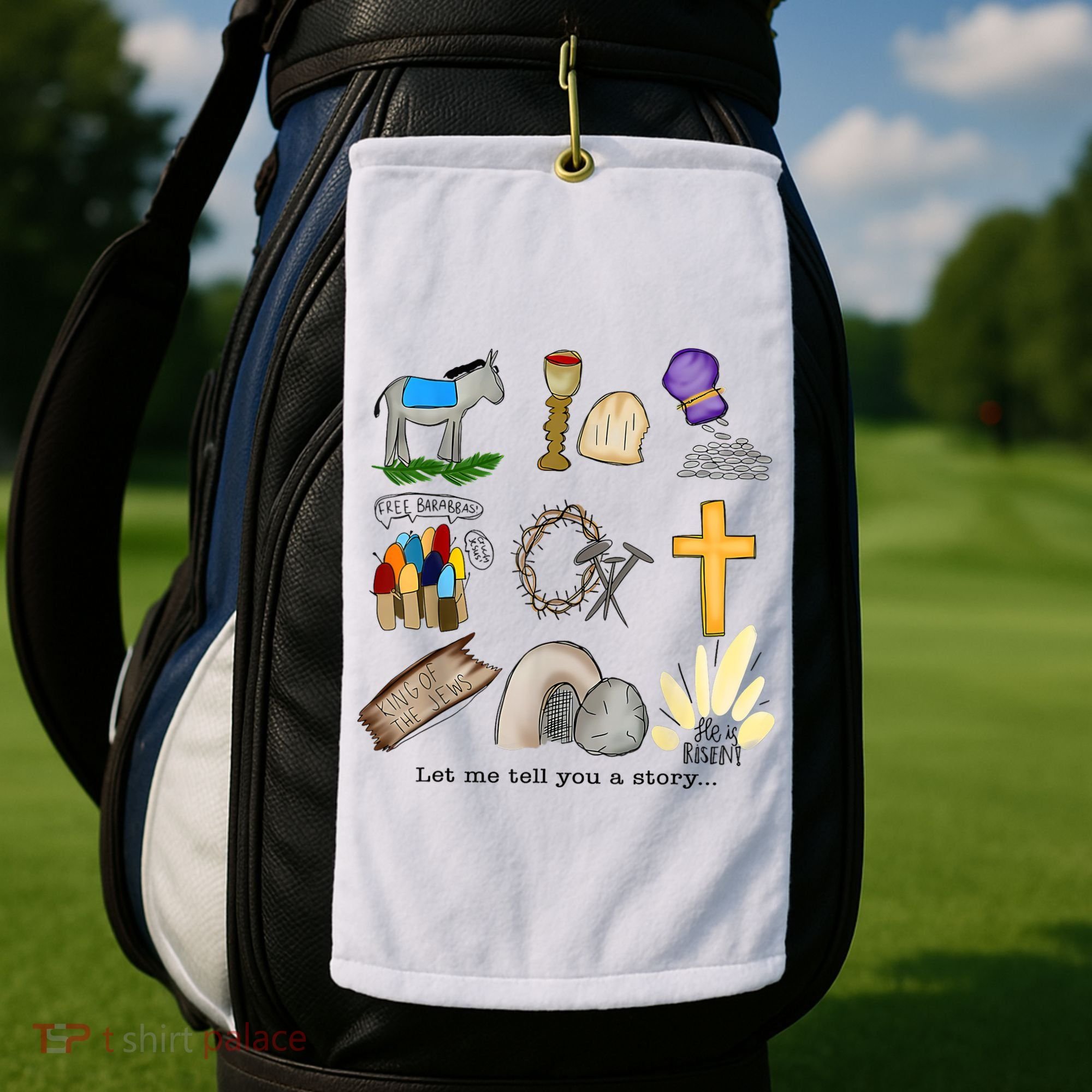 Let Me Tell You A Story He Is Risen Jesus Easter Christian  Golf Towel