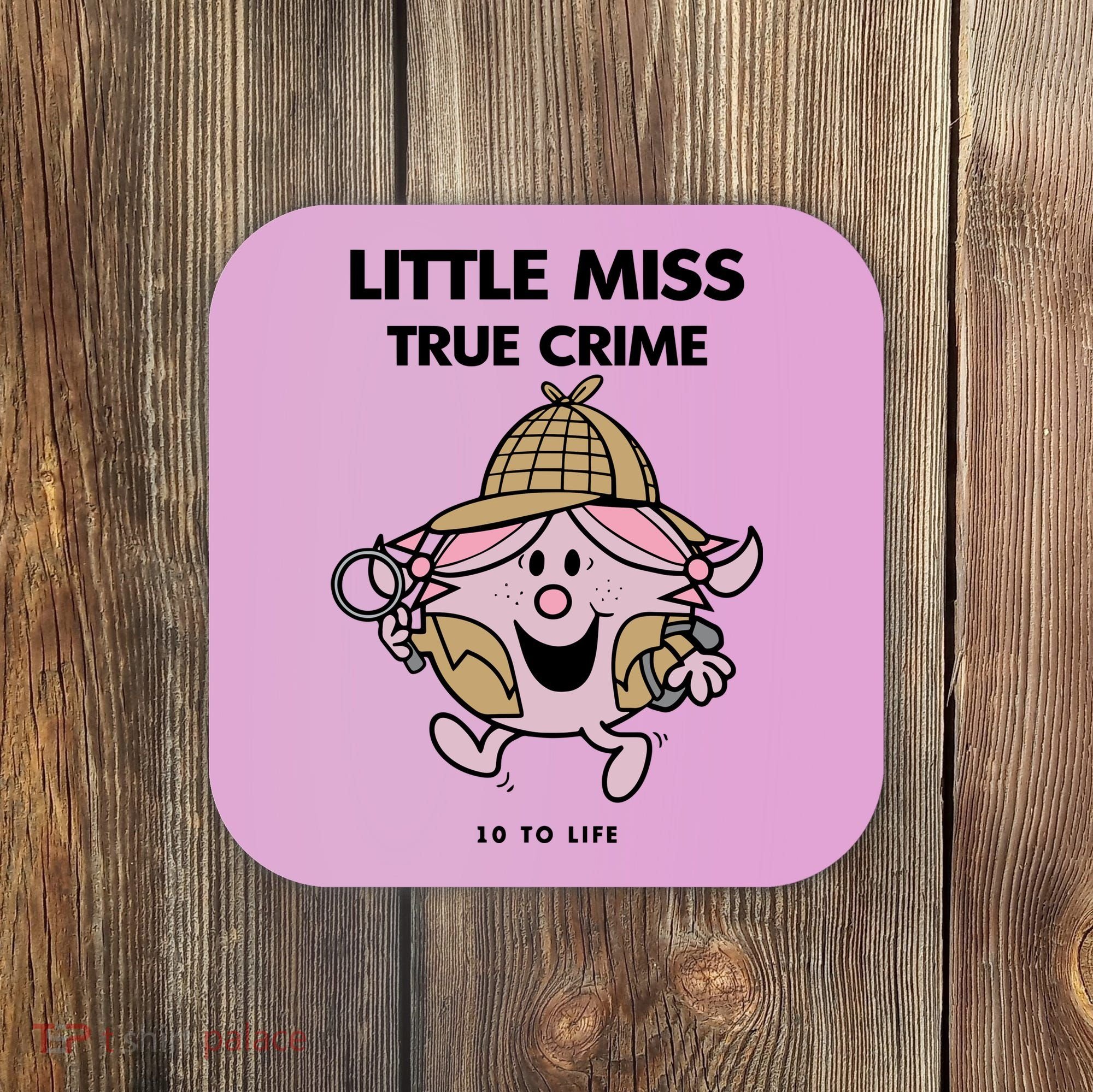 Little Miss True Crime Pigment Coaster