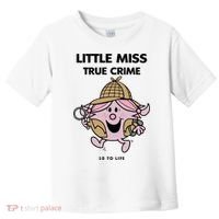 Little Miss True Crime Pigment Toddler T-Shirt thumb 0