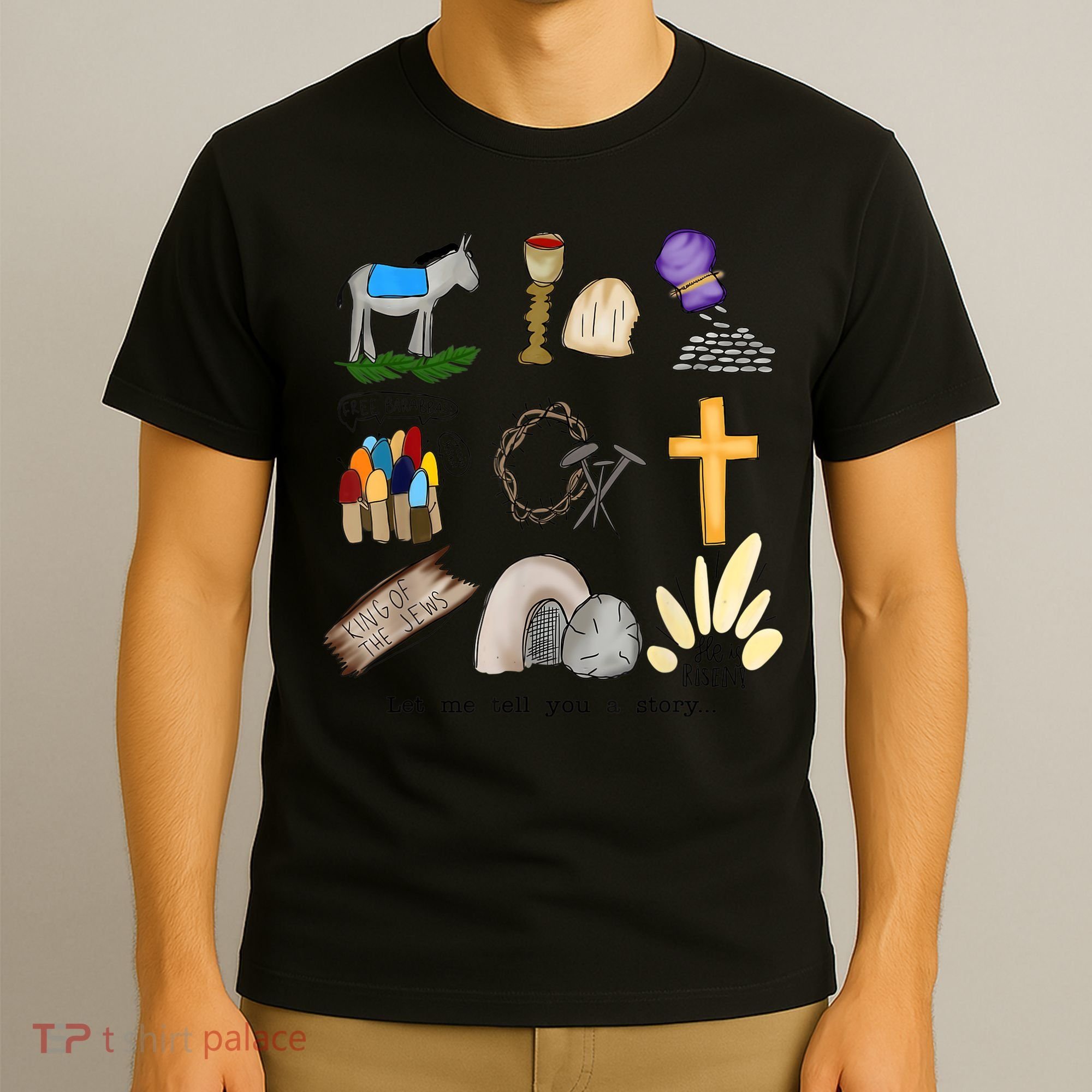 Let Me Tell You A Story Jesus Religious Christian Easter T-Shirt