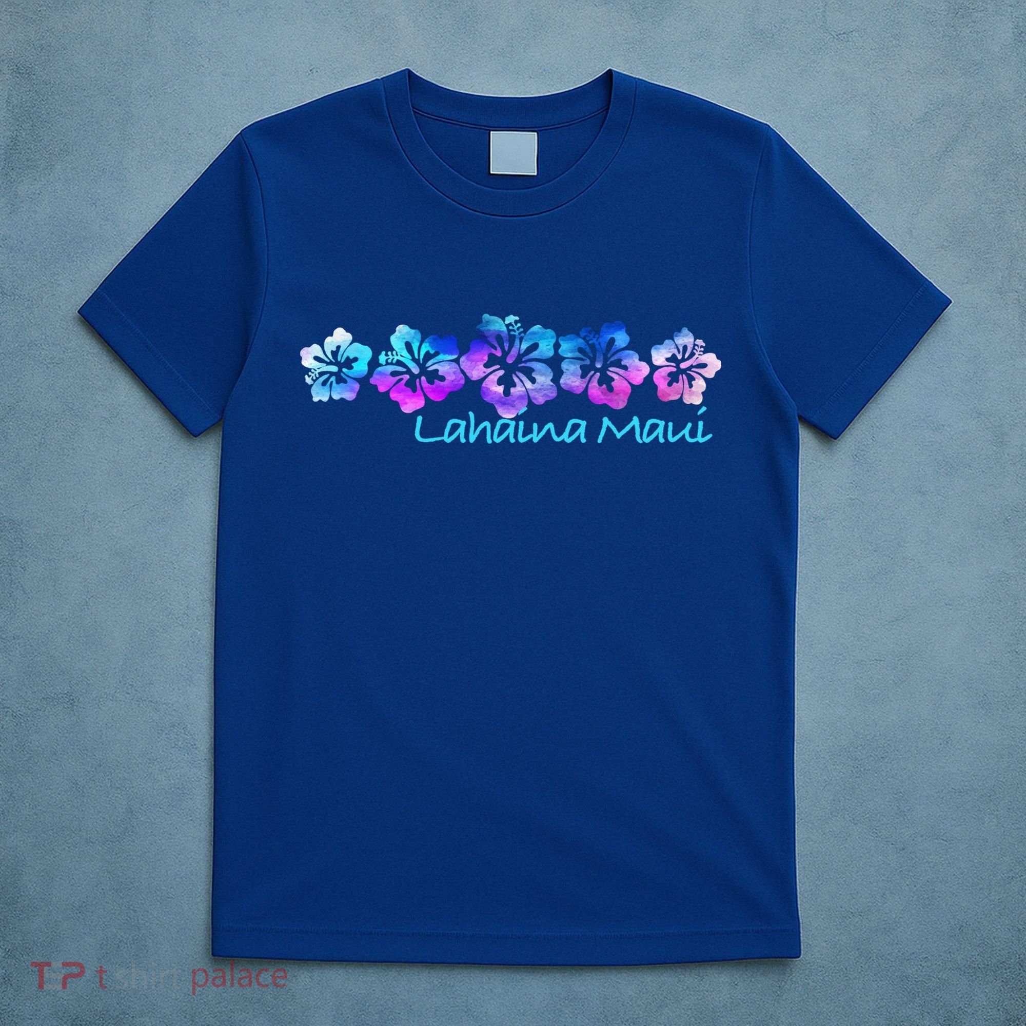 Lahaina Maui Tropical Flower Great Giftgiftvacation Beach Gift T-Shirt