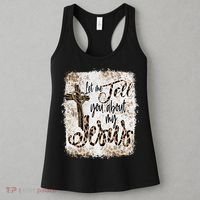Let Me Tell You About My Jesus Leopard Bleached Bible Women's Tank Top thumb 3