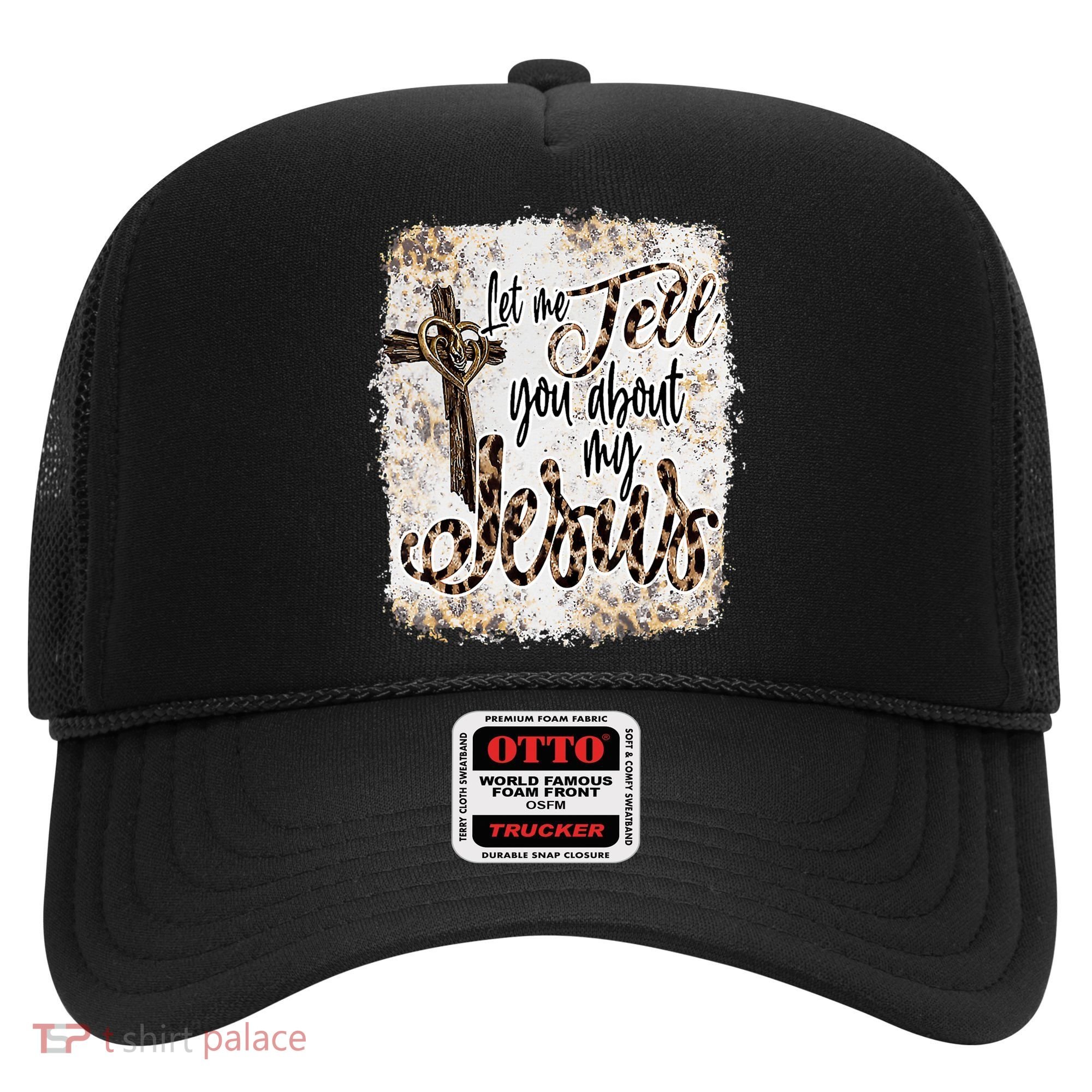 Let Me Tell You About My Jesus Leopard Bleached Bible Hat