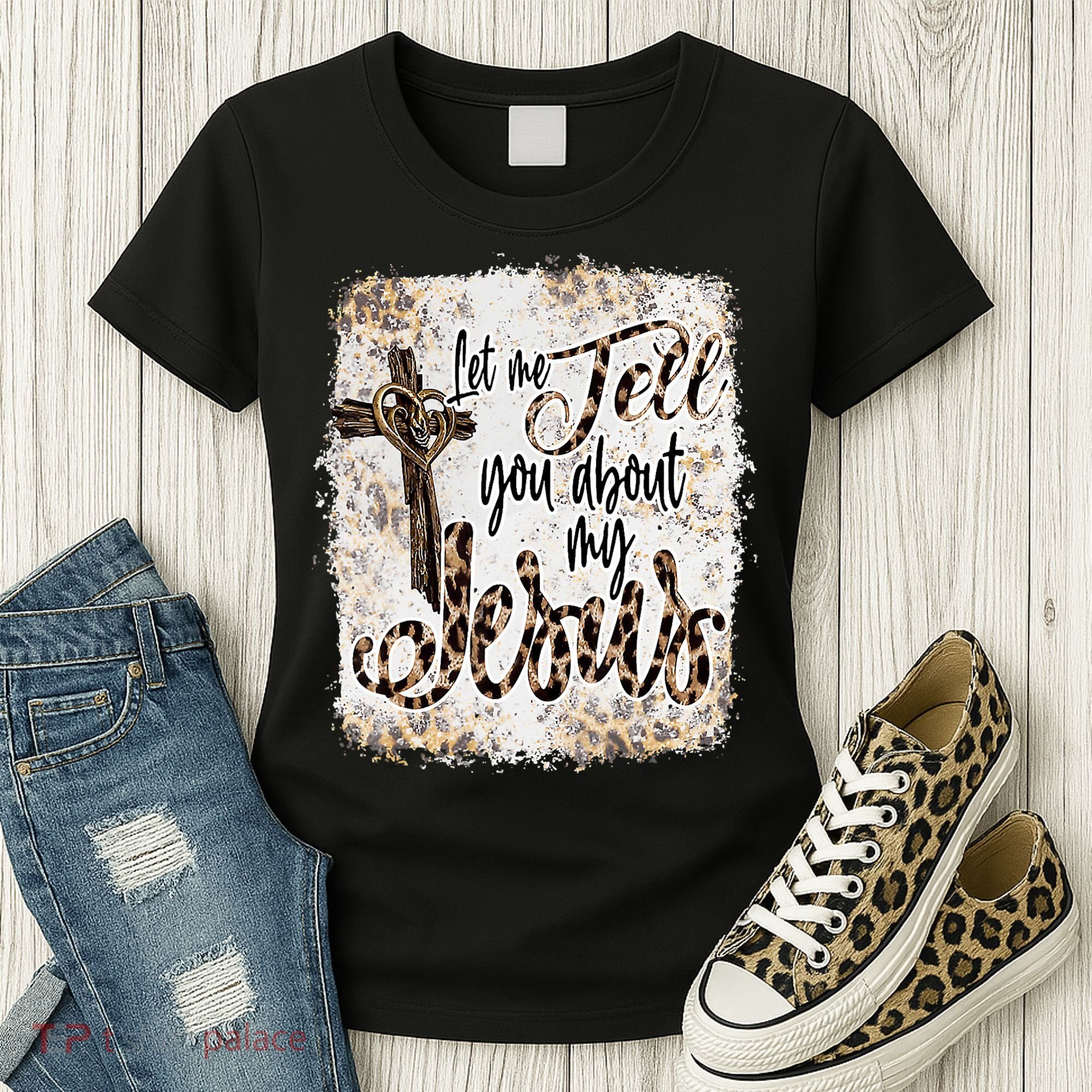 Let Me Tell You About My Jesus Leopard Bleached Bible Women's T-Shirt
