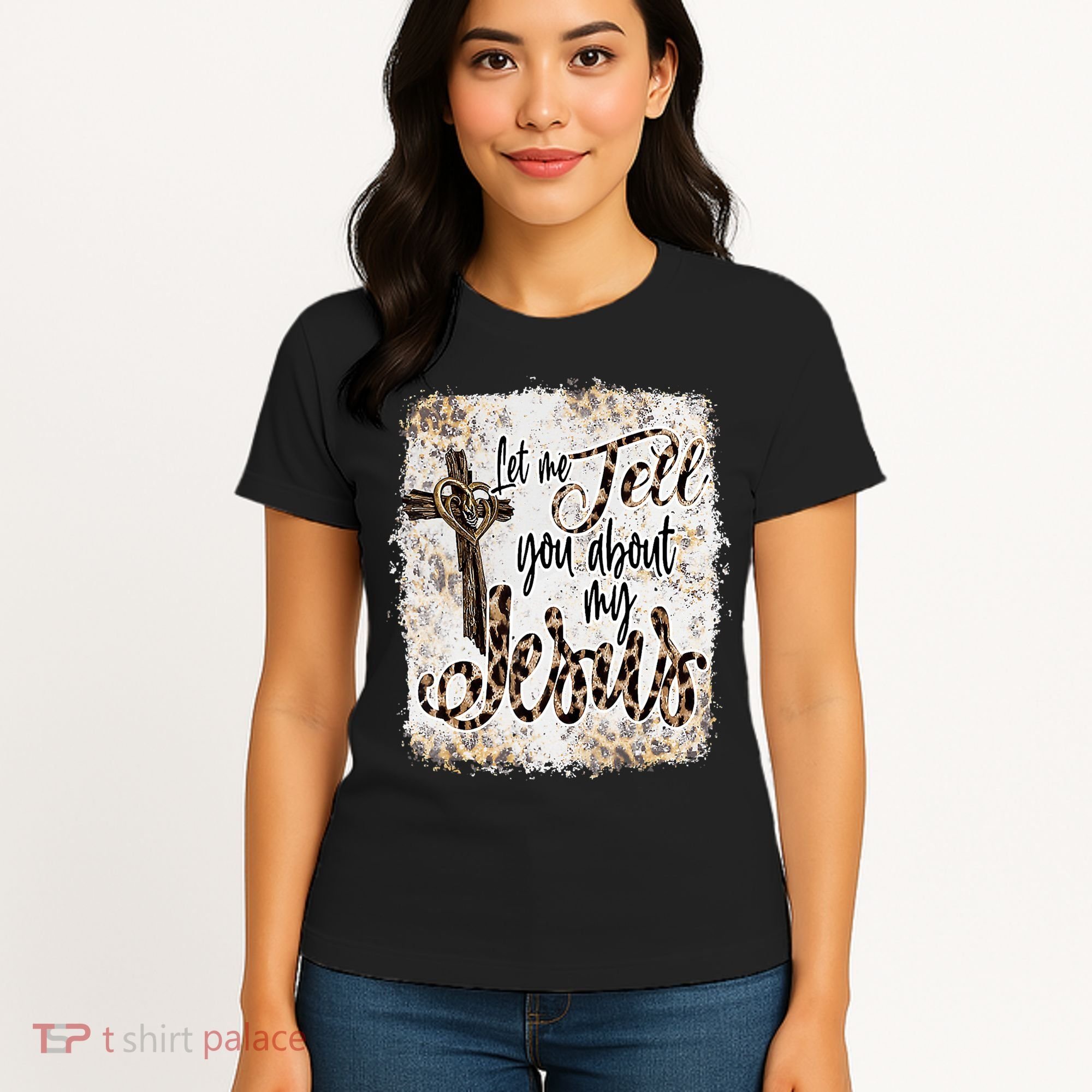 Let Me Tell You About My Jesus Leopard Bleached Bible Women's T-Shirt